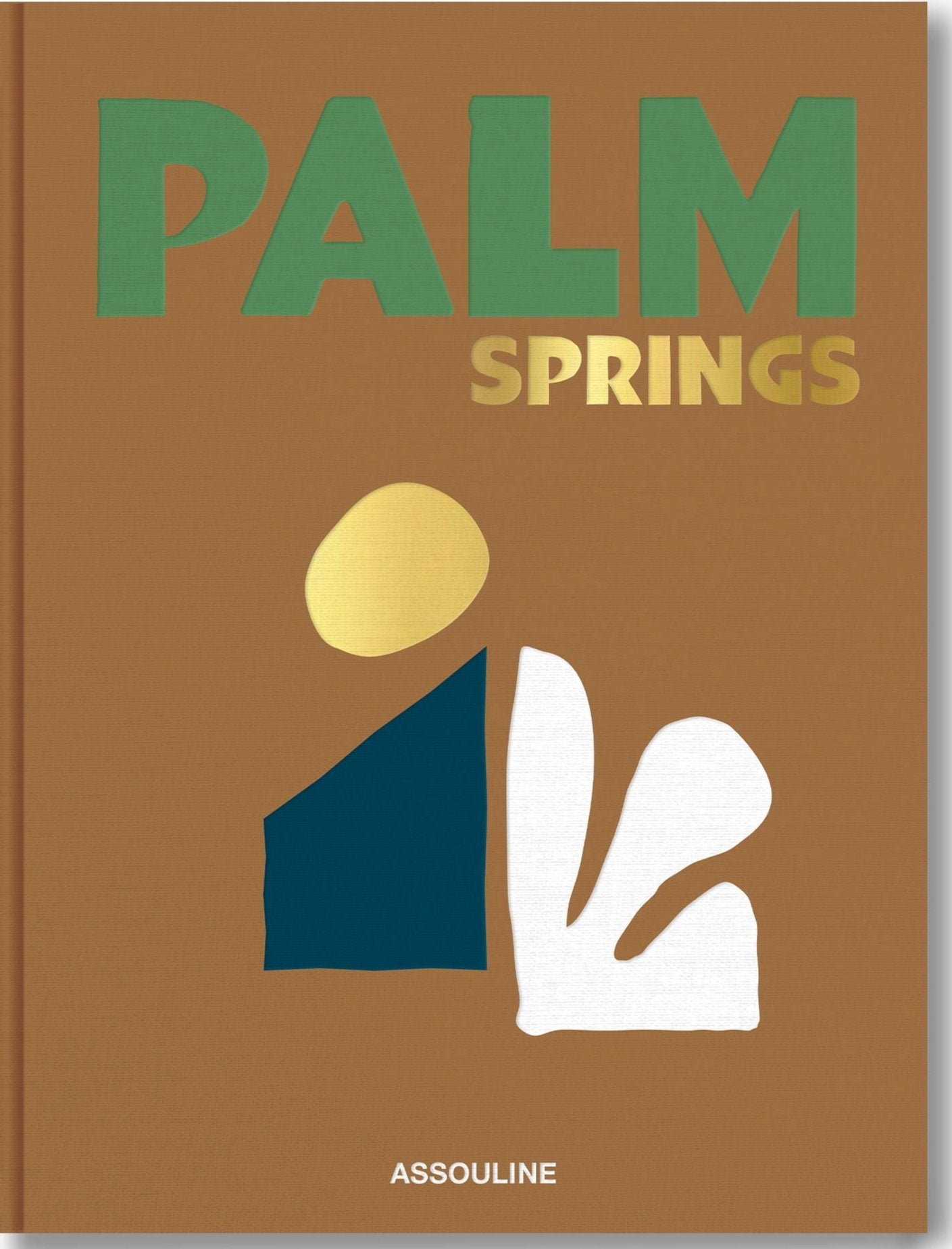 PALM SPRINGS - Book - Poured New York